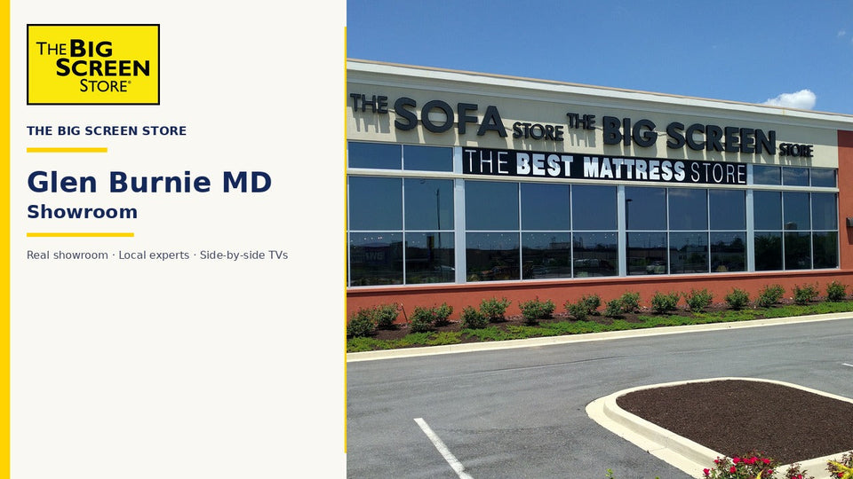 The Big Screen Store Glen Burnie MD showroom — real store photo
