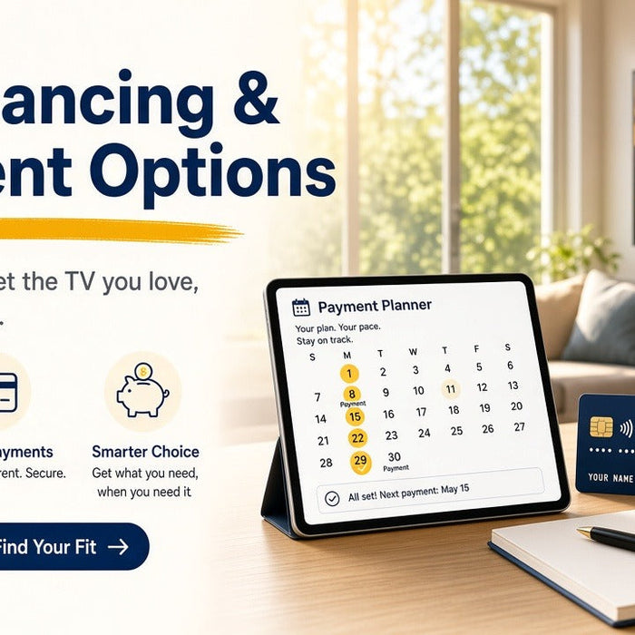TV financing and payment options at The Big Screen Store